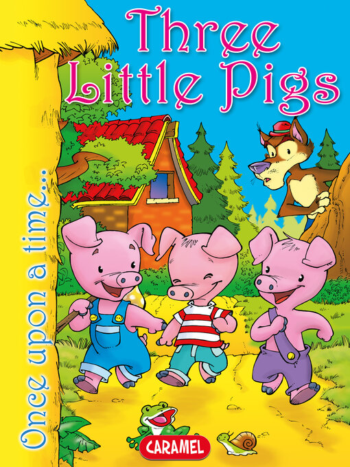 Title details for Three Little Pigs by Charles Perrault - Wait list